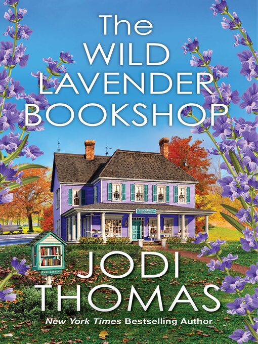 Title details for The Wild Lavender Bookshop by Jodi Thomas - Available